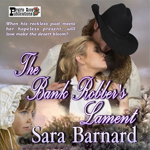Cover of The Bank Robber's Lament