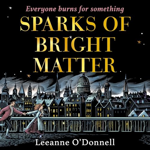 Cover of Sparks of Bright Matter