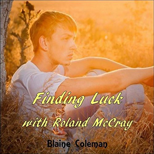 Cover of Finding Luck with Roland McCray