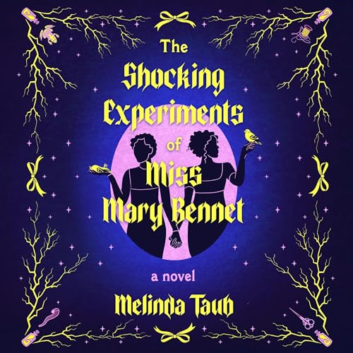 Cover of The Shocking Experiments of Miss Mary Bennet