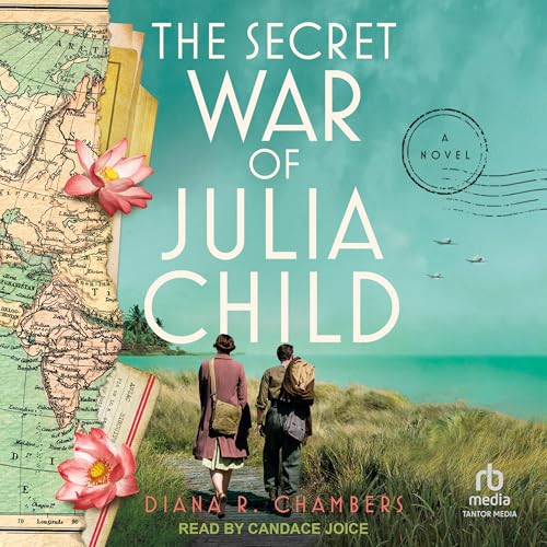 Cover of The Secret War of Julia Child