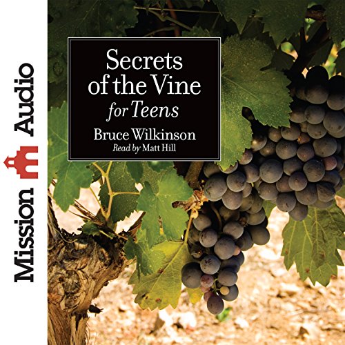 Cover of Secrets of the Vine for Teens
