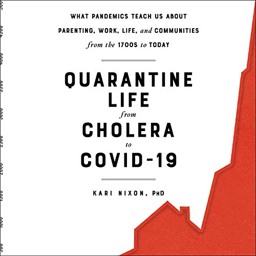 Cover of Quarantine Life from Cholera to COVID-19