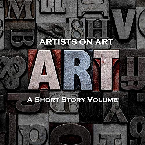 Cover of Artists on Art - A Short Story Volume