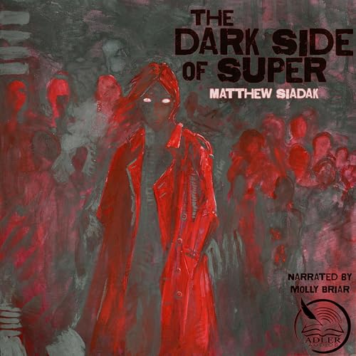 Cover of The Dark Side of Super