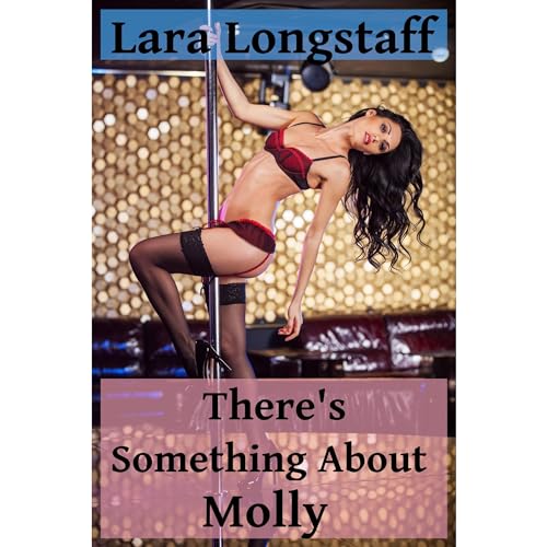Cover of There's Something About Molly