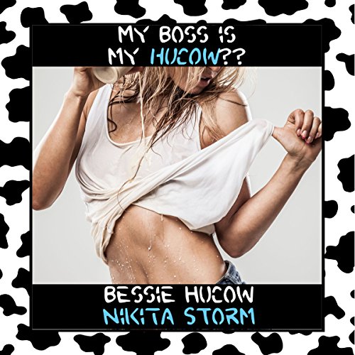 Cover of My Boss Is My Hucow