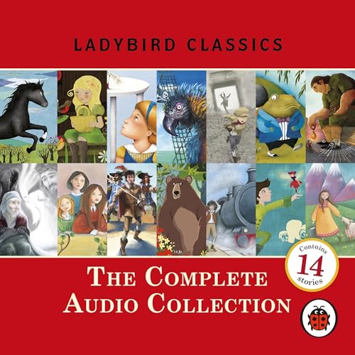 Cover of Ladybird Classics: The Complete Audio Collection