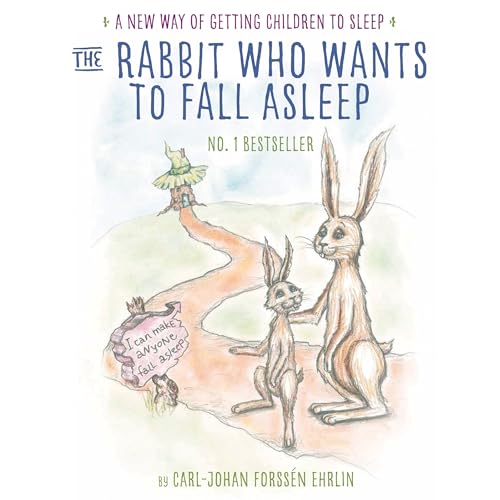 Cover of The Rabbit Who Wants to Fall Asleep