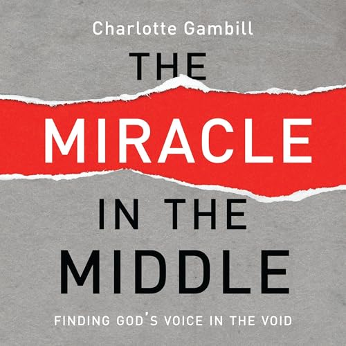 Cover of The Miracle in the Middle