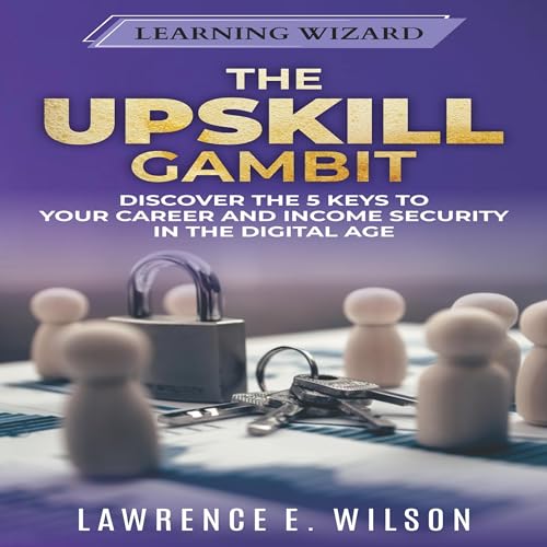 Cover of The Upskill Gambit