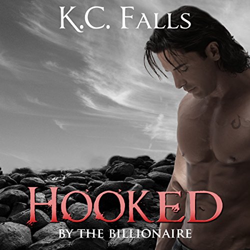 Cover of Hooked: By the Broken Billionaire