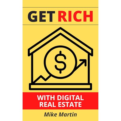 Cover of Get Rich With Digital Real Estate