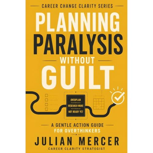 Cover of Planning Paralysis Without Guilt