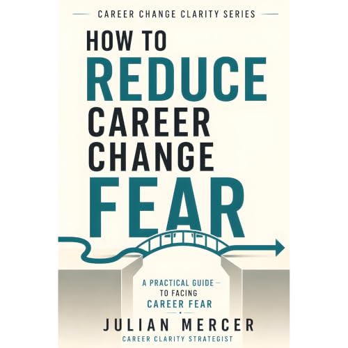 Cover of How to Reduce Career Change Fear