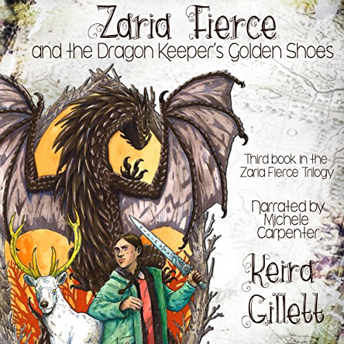 Cover of Zaria Fierce and the Dragon Keeper's Golden Shoes