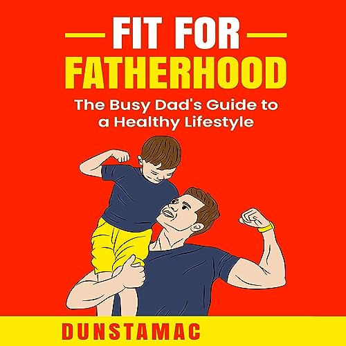 Cover of Fit for Fatherhood