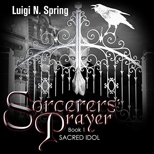 Cover of Sorcerers' Prayer, Book 1