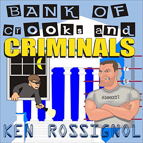 Cover of Bank of Crooks & Criminals