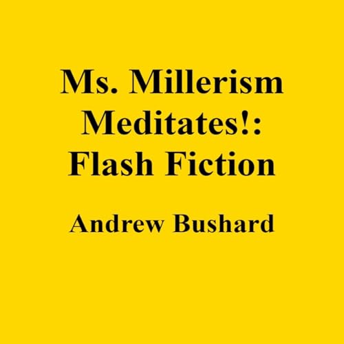 Cover of Ms. Millerism Meditates!