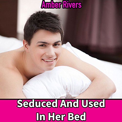 Cover of Seduced and Used in Her Bed