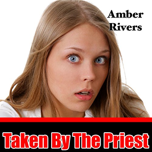 Cover of Taken by the Priest