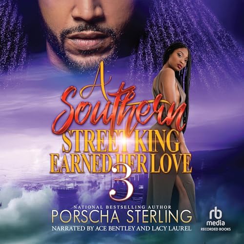 Cover of A Southern Street King Earned Her Love 3