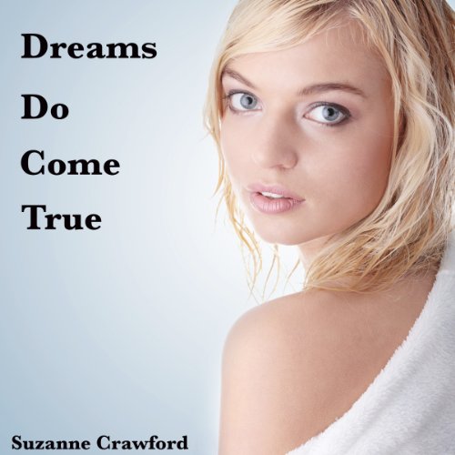 Cover of Dreams Do Come True