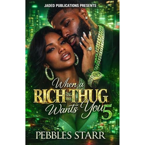 Cover of When a Rich Thug Wants You 5