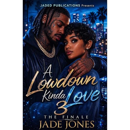 Cover of A Lowdown Kinda Love 3