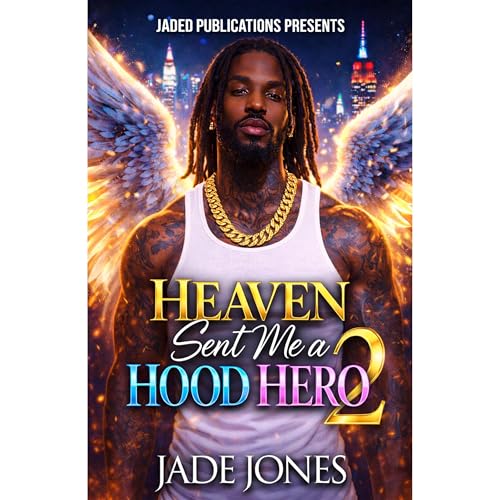 Cover of Heaven Sent Me a Hood Hero 2