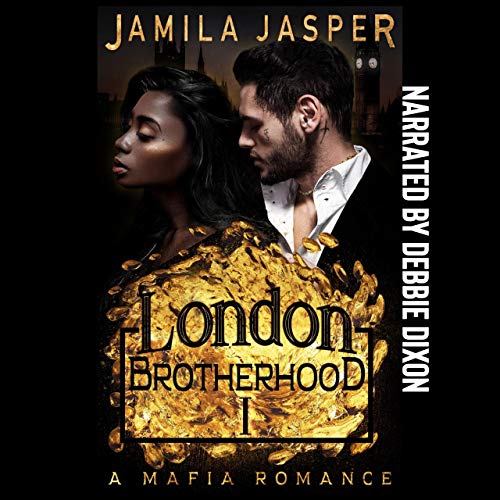 Cover of The London Brotherhood I: A Mafia Romance