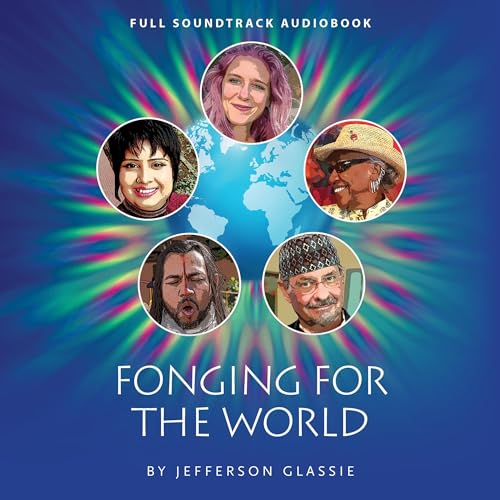 Cover of Fonging for the World