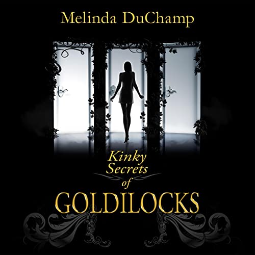 Cover of Kinky Secrets of Goldilocks