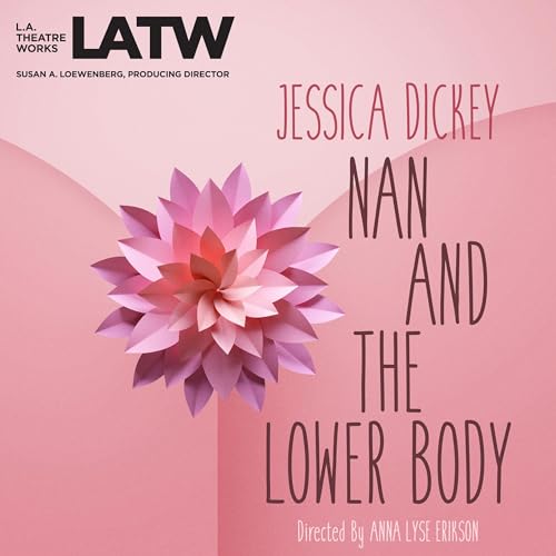 Cover of Nan and the Lower Body
