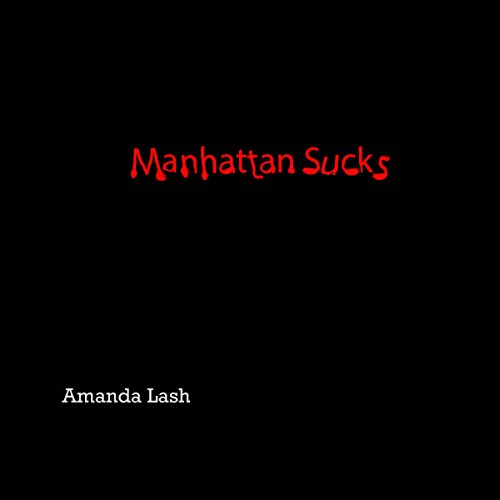 Cover of Manhattan Sucks