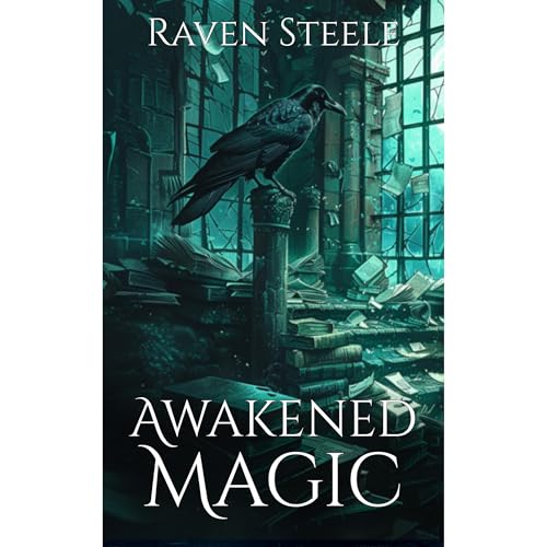 Cover of Awakened Magic