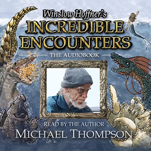 Cover of Winslow Hoffner's Incredible Encounters