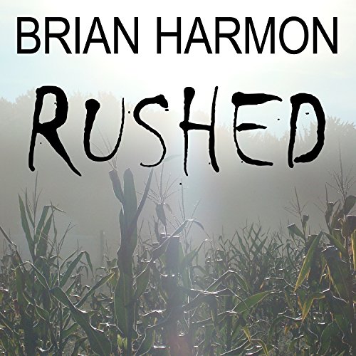 Cover of Rushed