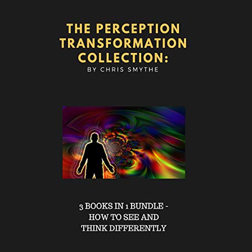 Cover of The Perception Transformation Collection: 3 Books in 1 Bundle