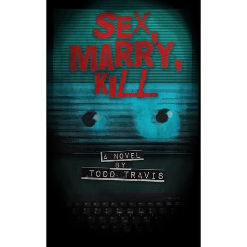 Cover of Sex, Marry, Kill