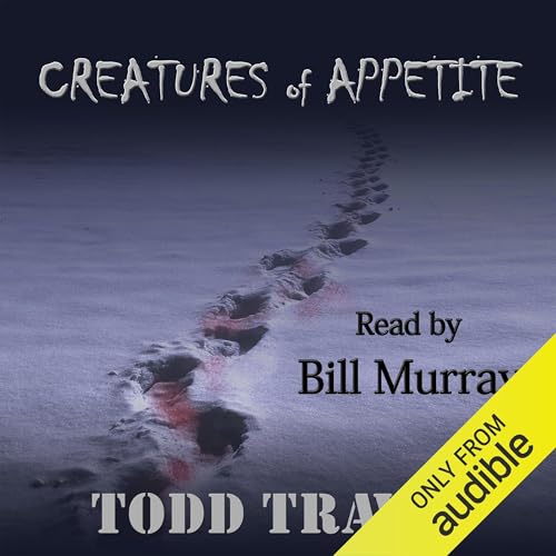 Cover of Creatures of Appetite