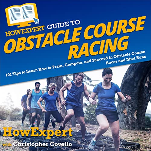 Cover of HowExpert Guide to Obstacle Course Racing