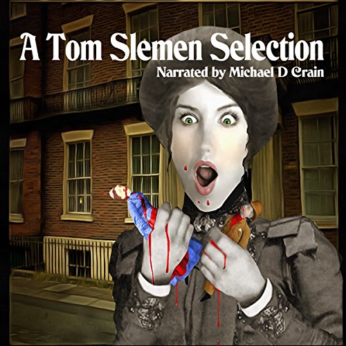 Cover of A Tom Slemen Selection