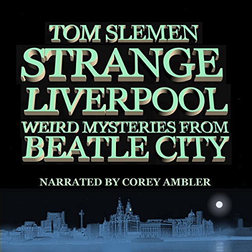 Cover of Strange Liverpool