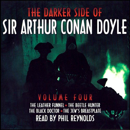 Cover of The Darker Side of Sir Arthur Conan Doyle: Volume 4