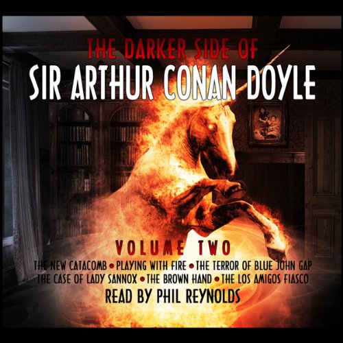 Cover of The Darker Side of Sir Arthur Conan Doyle, Volume 2