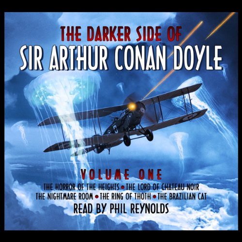 Cover of The Darker Side Of Sir Arthur Conan Doyle - Volume 1