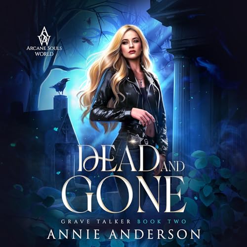 Cover of Dead and Gone