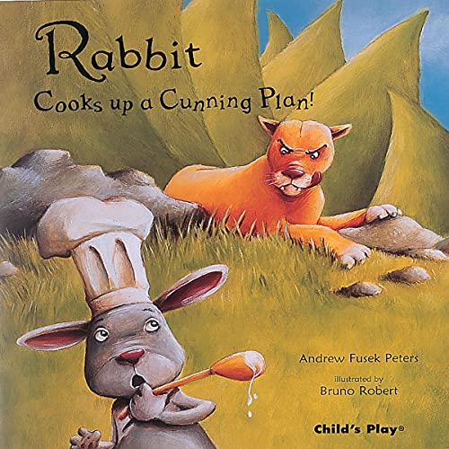 Cover of Rabbit Cooks Up a Cunning Plan